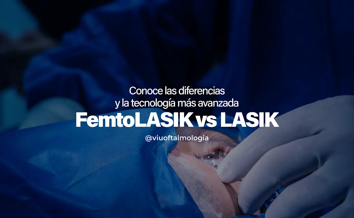 FemtoLASIK vs LASIK